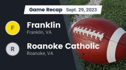 Recap: Franklin  vs. Roanoke Catholic  2023