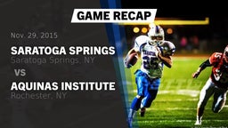 Recap: Saratoga Springs  vs. Aquinas Institute  2015