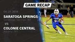 Recap: Saratoga Springs  vs. Colonie Central  2016