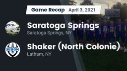 Recap: Saratoga Springs  vs. Shaker  (North Colonie) 2021