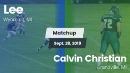 Matchup: Lee vs. Calvin Christian  2018