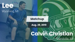 Matchup: Lee vs. Calvin Christian  2019