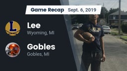 Recap: Lee  vs. Gobles  2019