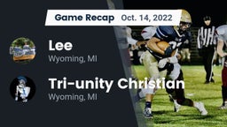 Recap: Lee  vs. Tri-unity Christian 2022
