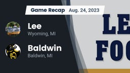 Recap: Lee  vs. Baldwin  2023