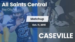 Matchup: All Saints Central vs. CASEVILLE 2019