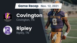 Recap: Covington  vs. Ripley  2021