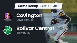 Recap: Covington  vs. Bolivar Central  2023