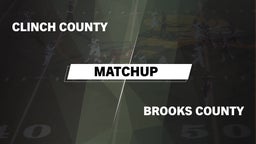 Matchup: Clinch County vs. Brooks County  2016