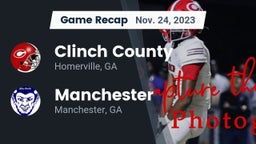 Recap: Clinch County  vs. Manchester  2023