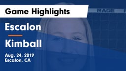 Escalon  vs Kimball  Game Highlights - Aug. 24, 2019