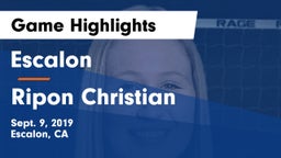 Escalon  vs Ripon Christian Game Highlights - Sept. 9, 2019