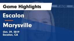 Escalon  vs Marysville Game Highlights - Oct. 29, 2019