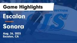 Escalon  vs Sonora Game Highlights - Aug. 26, 2023