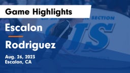 Escalon  vs Rodriguez Game Highlights - Aug. 26, 2023