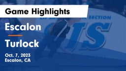 Escalon  vs Turlock Game Highlights - Oct. 7, 2023