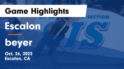 Escalon  vs beyer  Game Highlights - Oct. 26, 2023