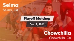 Matchup: Selma vs. Chowchilla  2016