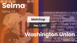 Matchup: Selma vs. Washington Union  2017