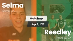Matchup: Selma vs. Reedley  2017
