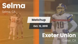 Matchup: Selma vs. Exeter Union  2018