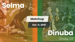Matchup: Selma vs. Dinuba  2019