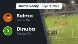 Recap: Selma  vs. Dinuba  2022
