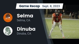 Recap: Selma  vs. Dinuba  2023
