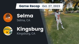 Recap: Selma  vs. Kingsburg  2023
