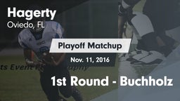 Matchup: Hagerty vs. 1st Round - Buchholz 2016