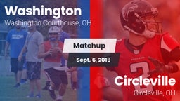 Matchup: Washington vs. Circleville  2019