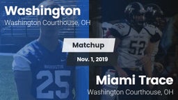 Matchup: Washington vs. Miami Trace  2019