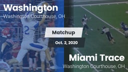 Matchup: Washington vs. Miami Trace  2020