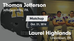 Matchup: Jefferson vs. Laurel Highlands  2016
