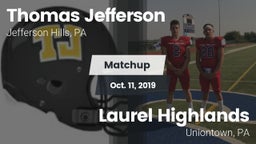 Matchup: Jefferson vs. Laurel Highlands  2019