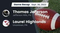 Recap: Thomas Jefferson  vs. Laurel Highlands  2022