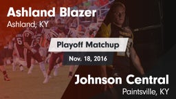 Matchup: Ashland Blazer vs. Johnson Central  2016