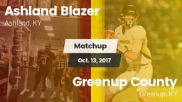 Matchup: Ashland Blazer vs. Greenup County  2017