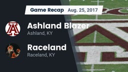 Recap: Ashland Blazer  vs. Raceland  2017