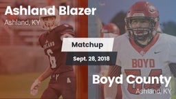 Matchup: Ashland Blazer vs. Boyd County  2018