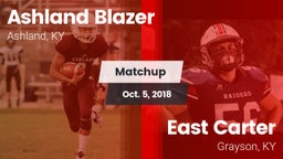 Matchup: Ashland Blazer vs. East Carter  2018
