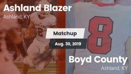 Matchup: Ashland Blazer vs. Boyd County  2019