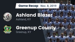 Recap: Ashland Blazer  vs. Greenup County  2019