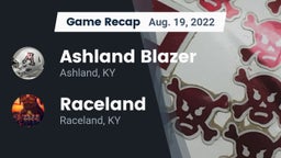 Recap: Ashland Blazer  vs. Raceland  2022