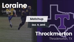 Matchup: Loraine vs. Throckmorton  2019