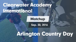 Matchup: Clearwater Academy I vs. Arlington Country Day 2016