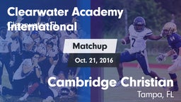 Matchup: Clearwater Academy I vs. Cambridge Christian  2016