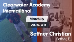 Matchup: Clearwater Academy I vs. Seffner Christian  2016