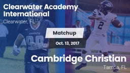 Matchup: Clearwater Academy I vs. Cambridge Christian  2017