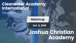 Matchup: Clearwater Academy I vs. Joshua Christian Academy 2018